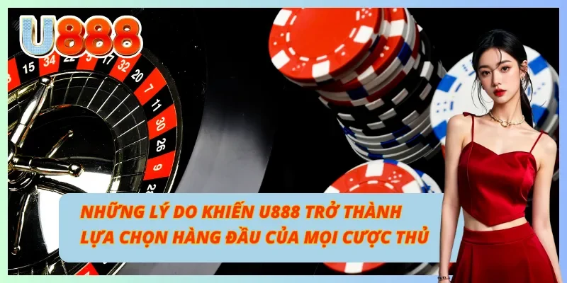 Những lý do giúp sân chơi này khẳng định vị thế trên thị trường